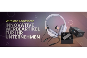 Wireless Kopfhörer: Innovative Werbeartikel für Ihr Unternehmen