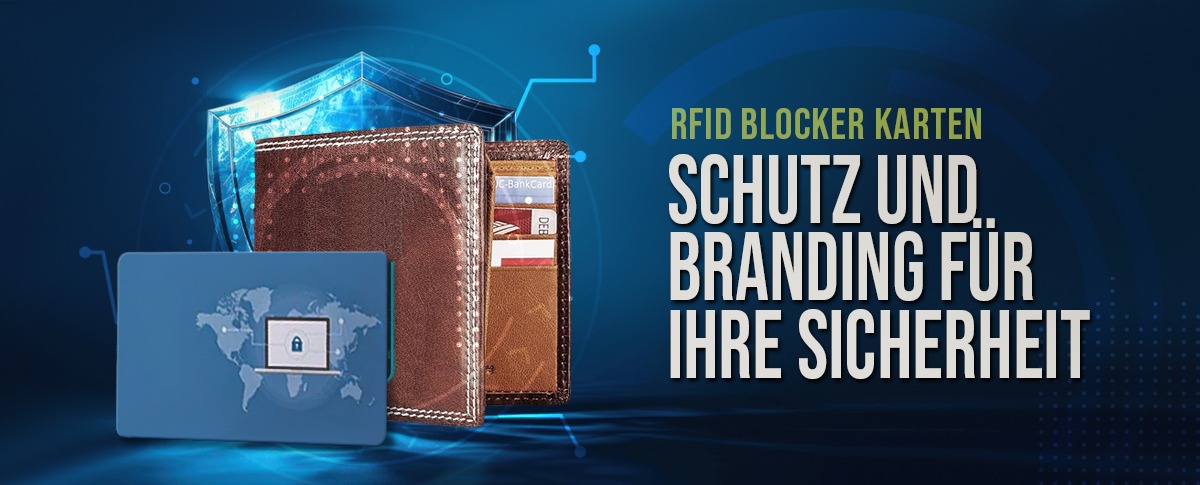 RFID Blocker Karten Schutz und Branding für Ihre Sicherheit